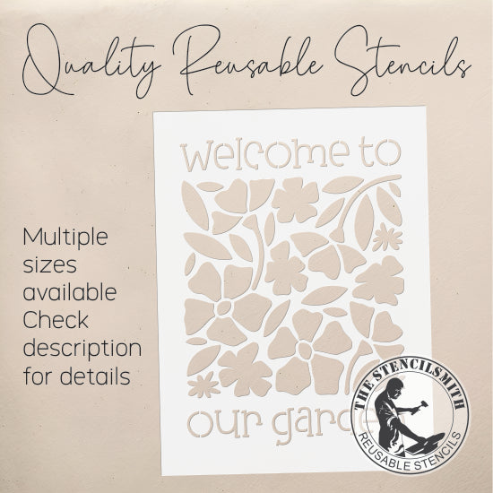 9894 Welcome To Our Garden Stencil - The Stencilsmith