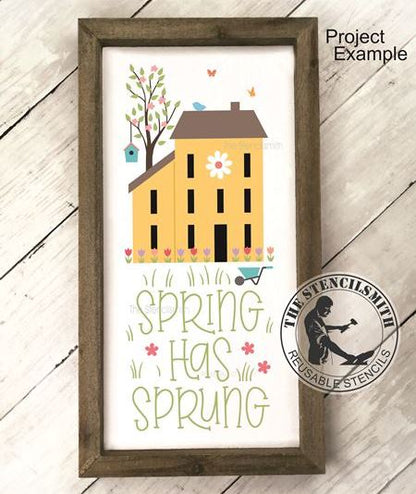 9913 Spring Has Sprung Saltbox Stencil