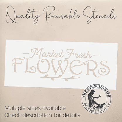 9933 Market Fresh Flowers Stencil - The Stencilsmith