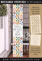 9959 There's no place like home quilt pattern set stencils