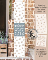 9976 Welcome Hope You Like Cats Pattern Stencil Set