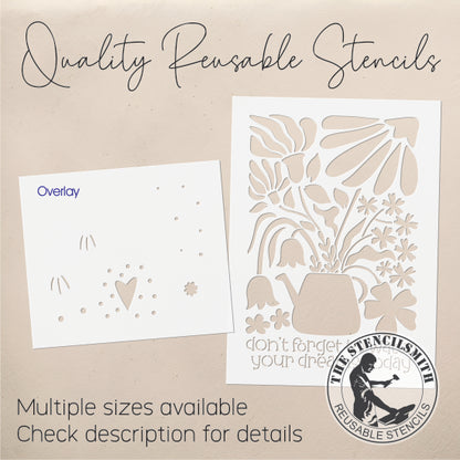 9977 Don't Forget To Water Your Dreams Stencil - The Stencilsmith