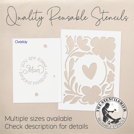9978 You Are Loved Beyond Measure Mom Stencil - The Stencilsmith