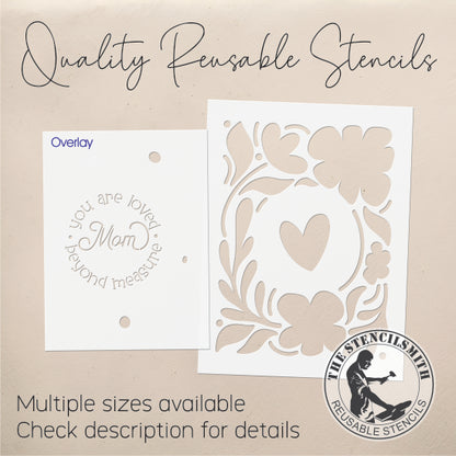 9978 You Are Loved Beyond Measure Mom Stencil - The Stencilsmith