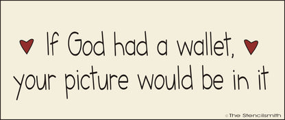 2865 If God Had A Wallet Stencil - The Stencilsmith