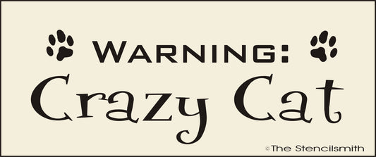 2875 Warning Crazy Cat stencil - The Stencilsmith