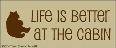 Life is better at the Cabin - The Stencilsmith