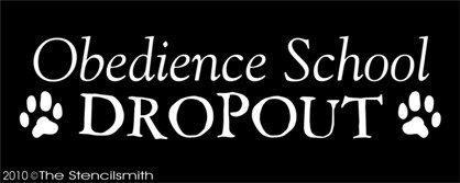 1035 - Obedience School Dropout - The Stencilsmith