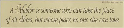 1269 - A Mother is someone who .... - The Stencilsmith