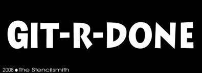 GIT - R - DONE stencil – The Stencilsmith