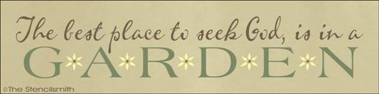 1300 - The best place to seek God is in a Garden - The Stencilsmith