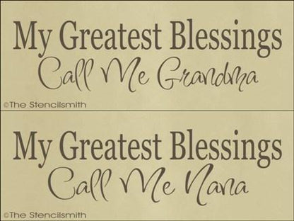 1325 - My greatest blessings call me Grandma Nana - The Stencilsmith