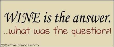 WINE is the answer what was the question? - The Stencilsmith