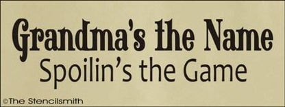 1362 - Grandma's my name Spoilin's my game - The Stencilsmith