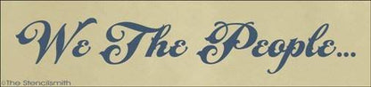 1501 - We The People - The Stencilsmith