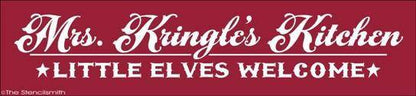 1616 - Mrs. Kringle's Kitchen  - little elves welcome - The Stencilsmith