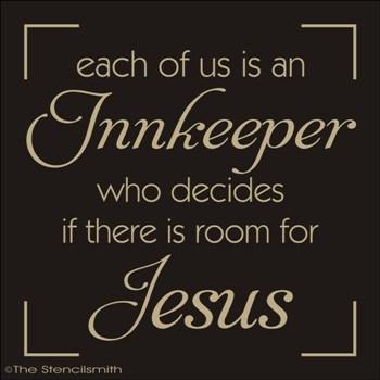 1635 - each of us is an Inkeeper ... Jesus stencil