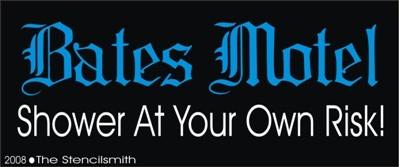 Bates Motel - Shower at your own Risk - The Stencilsmith