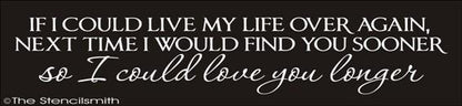 1798 - If I could live my life over again - The Stencilsmith