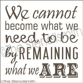 1966 - We cannot become what we need stencil