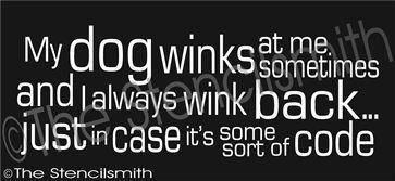 1974 - My dog winks at me - The Stencilsmith