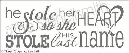 2021 - He stole her heart so she - The Stencilsmith