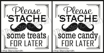 2063 - please STACHE some treats for later - The Stencilsmith