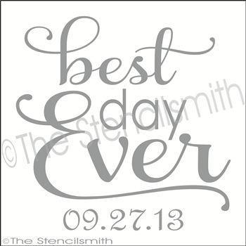 2153 - Best Day Ever - The Stencilsmith