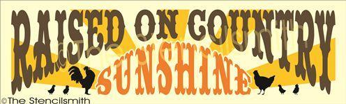2176 - Raised on Country Sunshine - The Stencilsmith
