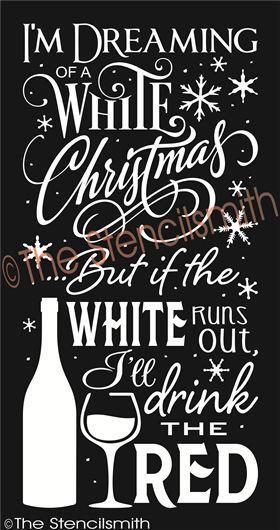 2245 - I'm dreaming of a white  ... WINE - The Stencilsmith