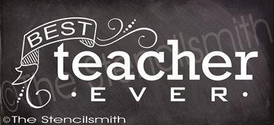 2390 - Best Teacher Ever - The Stencilsmith