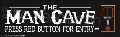 2740 - The Man Cave - press red button - The Stencilsmith