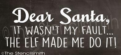 2958 - Dear Santa ... the elf made me do it - The Stencilsmith