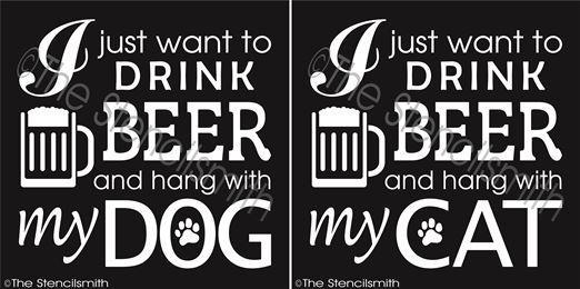 3161 - I just want to drink BEER and hang with - The Stencilsmith