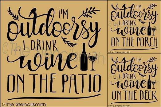 3338 - I'm outdoorsy I drink WINE - The Stencilsmith