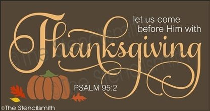 3521 - Let us come before Him with - The Stencilsmith