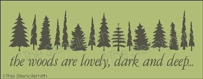 3574 - the woods are lovely - The Stencilsmith