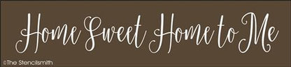 3801 - Home Sweet Home to Me - The Stencilsmith