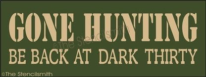 3830 - Gone Hunting be back - The Stencilsmith