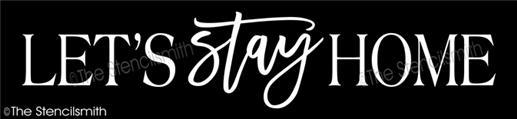 4238 - Let's stay Home - The Stencilsmith