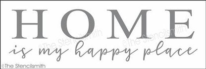 4312 - HOME is my happy place - The Stencilsmith
