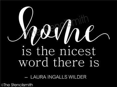 4340 - home is the nicest word there is - The Stencilsmith