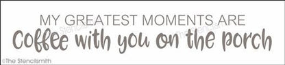 4400 - my greatest moments are coffee - The Stencilsmith