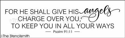 4438 - for He shall give His angels - The Stencilsmith