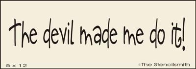 The devil made me do it! - The Stencilsmith