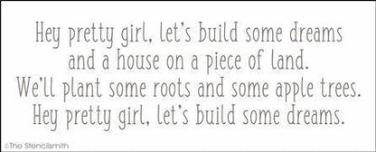 4475 - hey pretty girl let's build - The Stencilsmith