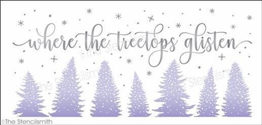 4714 - where the treetops glisten - The Stencilsmith