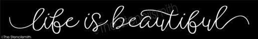 4733 - Life is beautiful stencil