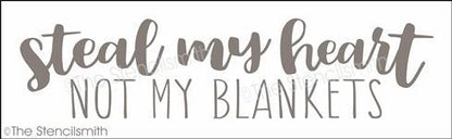 4797 - steal my heart not - The Stencilsmith