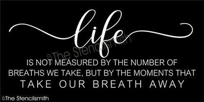 4915 - Life is not measured - The Stencilsmith